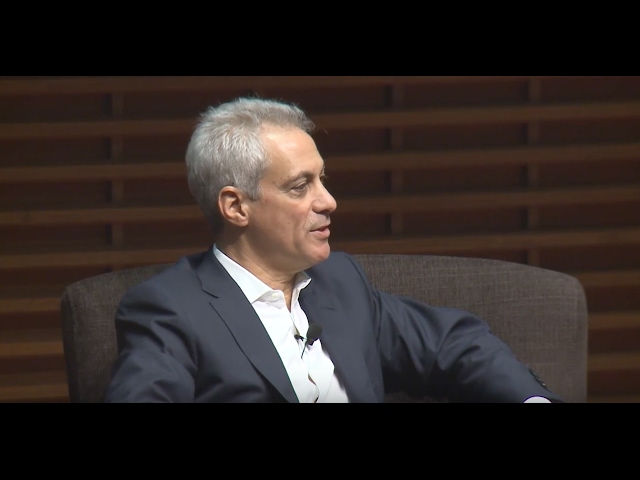 Chicago Mayor Rahm Emanuel on Policy-Making & Negotiation