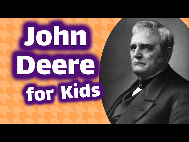 John Deere Biography for Kids