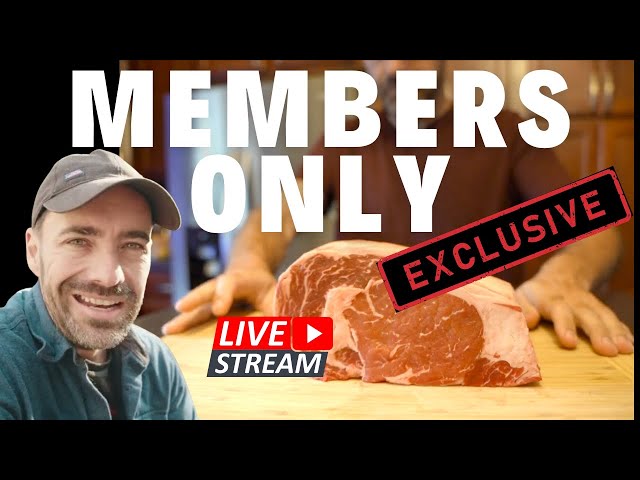 Members only Carnivore Live Stream!  2/22/24
