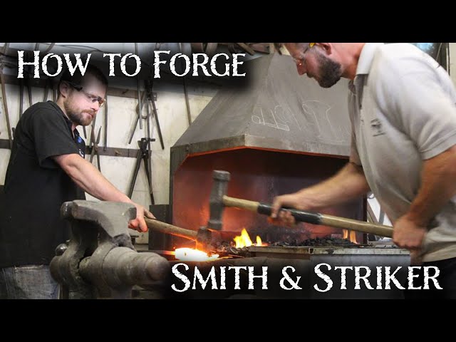 Smith and Striker  -Blacksmith Essential Skills-
