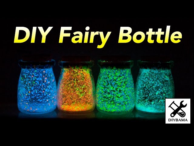 How to Make a Glow Fairy Bottle