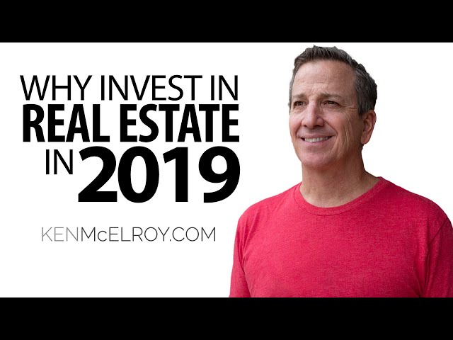 Top Reasons for Investing in Real Estate - Ken McElroy Rich Dad Advisor