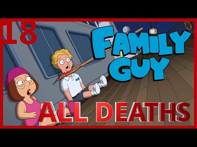 Family Guy Season 18 All Deaths | Kill Count