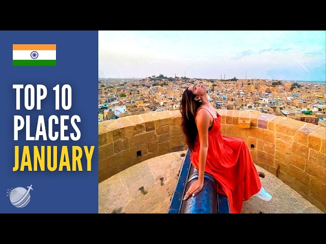 Top 10 Best Places to Visit in India in January 2024