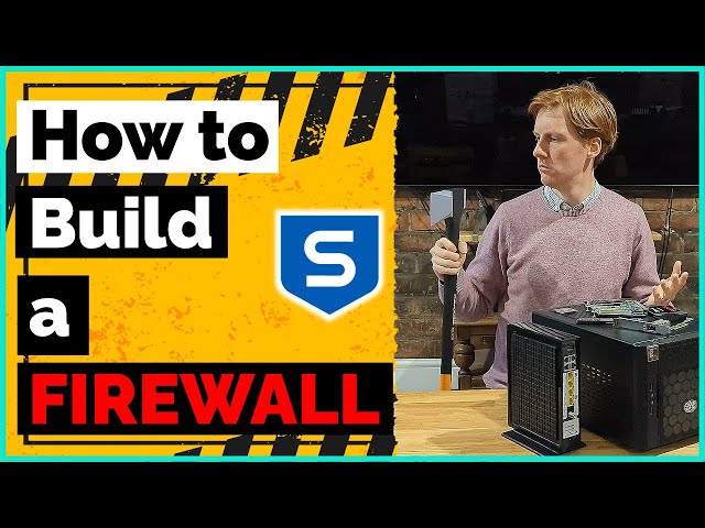 How to Build a Firewall