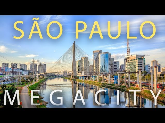São Paulo, Brazil's MEGACITY: Largest City in the Americas