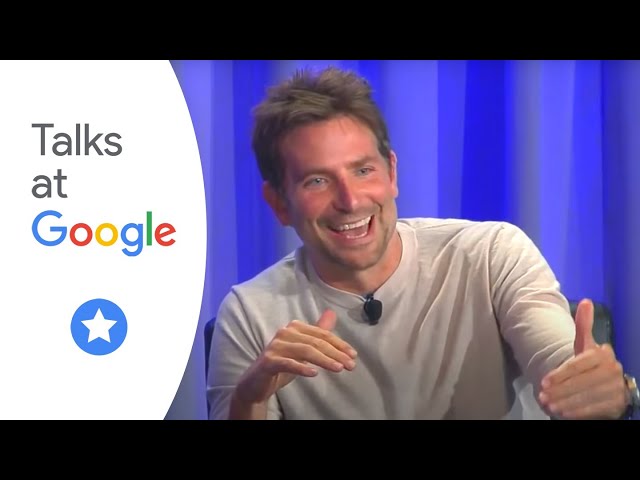 Bradley Cooper | A Star is Born | Talks at Google