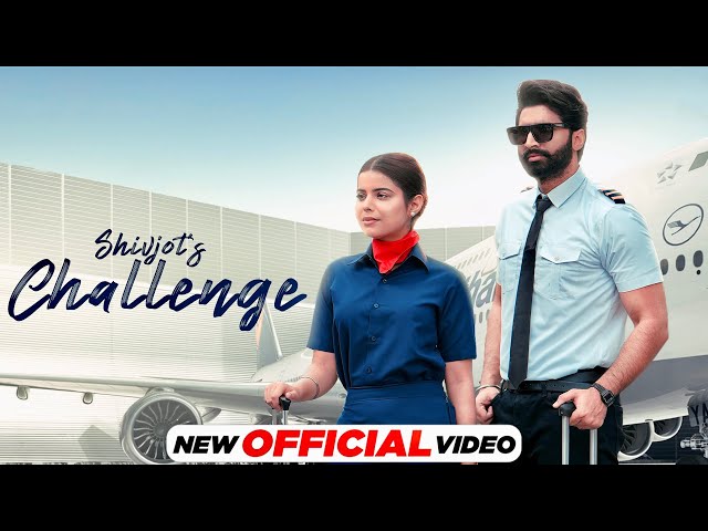 Challenge: Shivjot Ft Gurlez Akhtar | Desi Crew| Yaadu Brar| Latest Punjabi Song 2023| New Song 2023