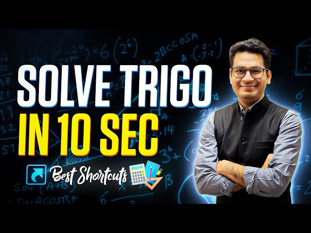 Solve Trigonometry in 10 Seconds | IIT JEE Short Cuts & Tricks | JEE Main 2021 | Score Quick Marks