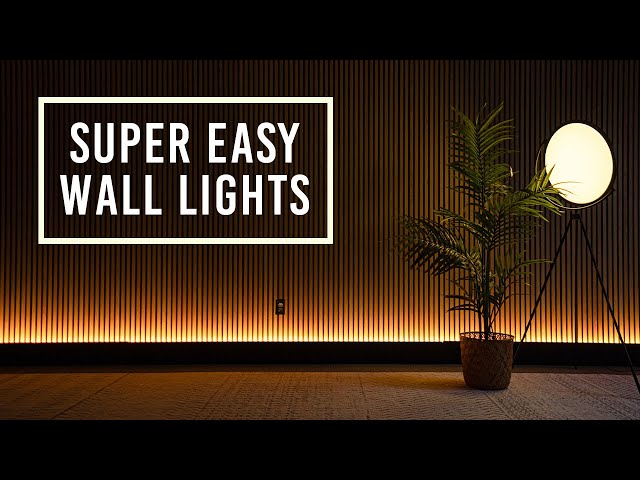 How to Add BEAUTIFUL Wall Lighting (SUPER EASY!!)