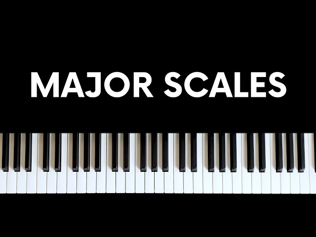 HOW TO PRACTICE major scales on piano