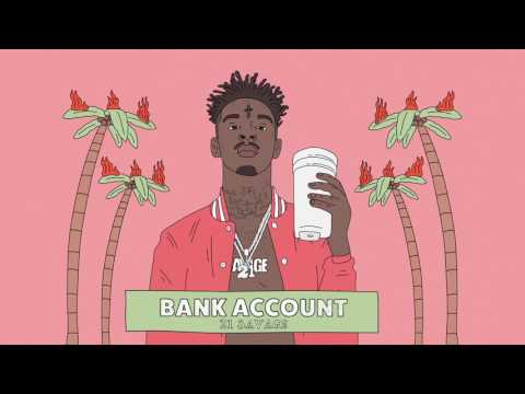21 Savage - Bank Account (Official Audio)