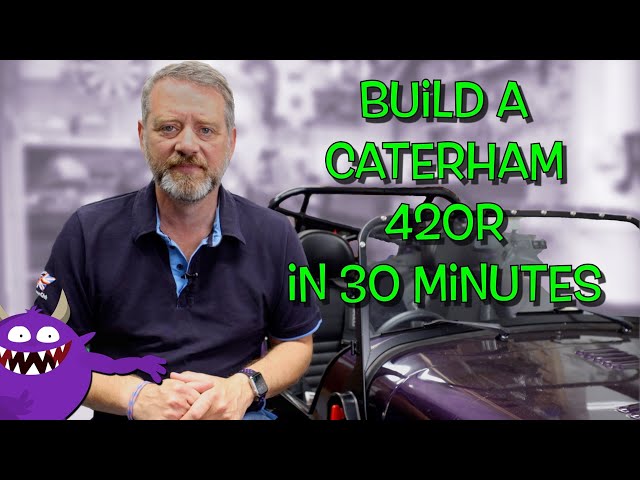 Build A Caterham 420R Kit Car In 30 Minutes // Time-lapsed of course!