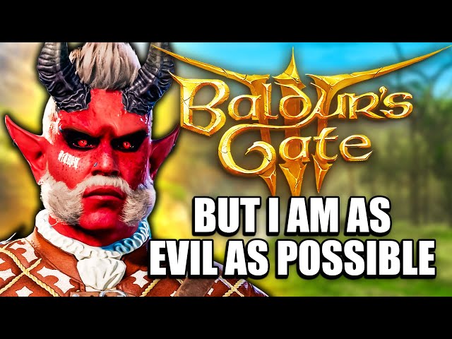 Being as evil as possible in Baldur's Gate 3