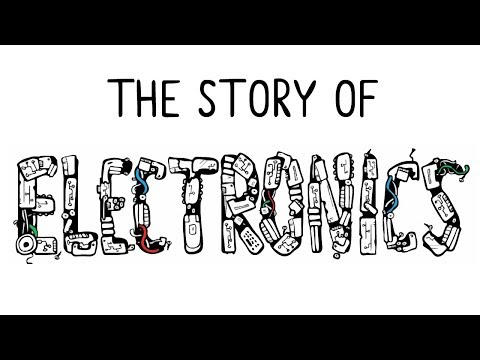 The Story of Electronics
