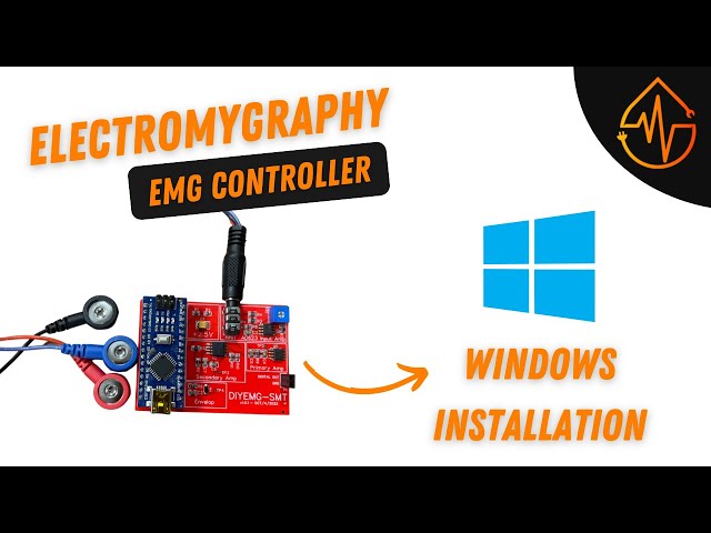 EMG Controller -Windows Install