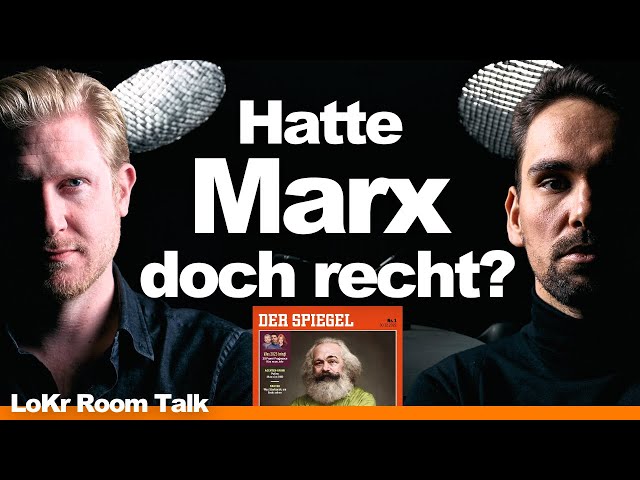 Kapitalismus am Ende? Ansage an SPIEGEL, Sozialisten & Schwurbler // LoKr Room Talk
