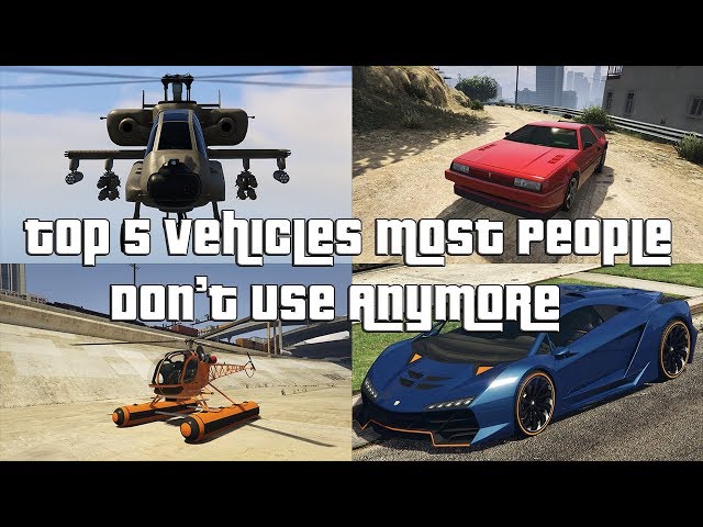 GTA Online Top 5 Vehicles Most People Don't Use Anymore
