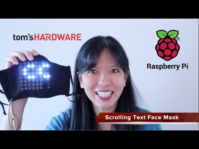 How to Build a Scrolling-Text Face Mask with Raspberry Pi