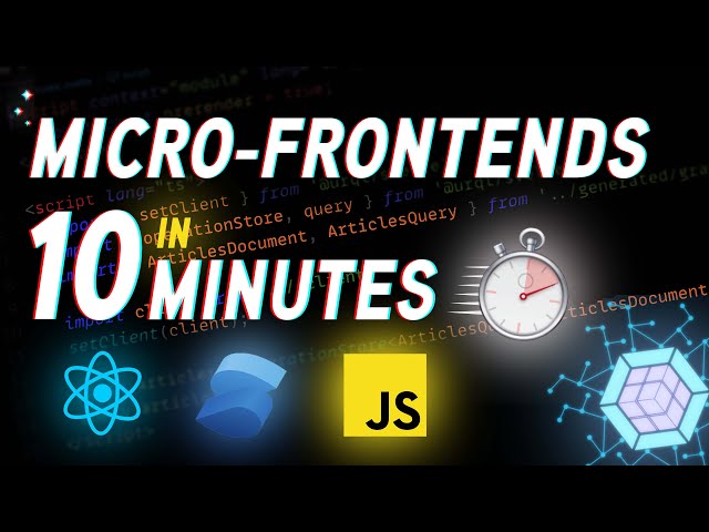 Micro-Frontends in Just 10 Minutes
