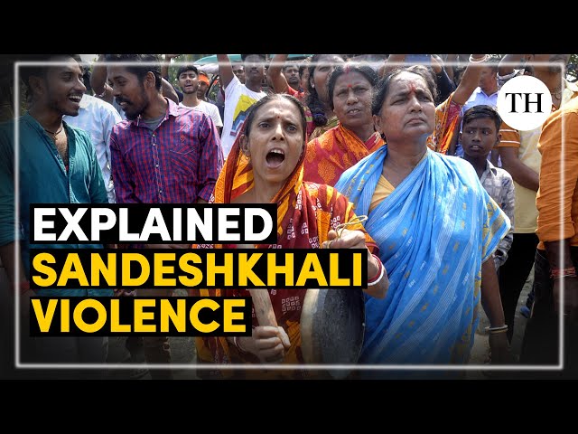 What led to the violence in Sandeshkhali? | Explained