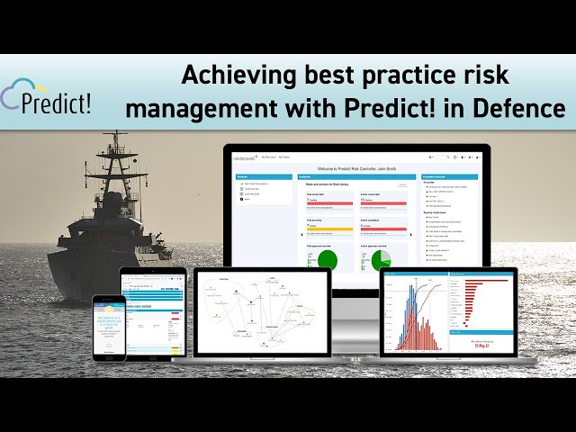 Achieving best practice risk management with Predict! in Defence | Risk Software | Risk Decisions