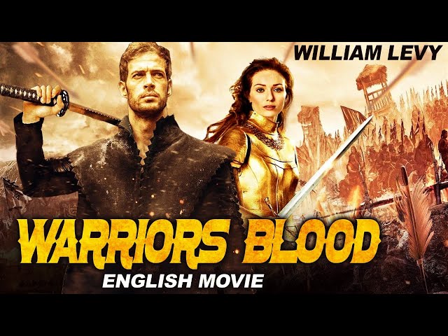 WARRIORS BLOOD - Hollywood English Movie | Blockbuster Action Adventure English Movie | Serinda Swan