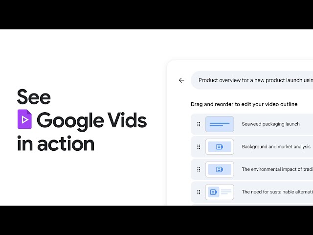 See Google Vids in action