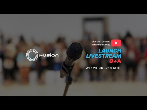 Fusion Live Launch and Q&A
