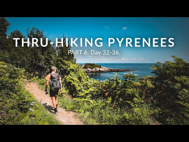 Hiking Over the Pyrenees in 36 Days (Part 6, GR11, Documentary)