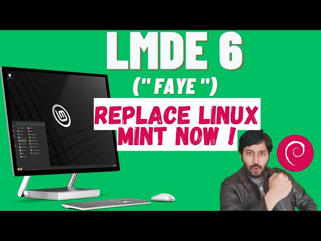 LMDE 6 " Faye " : Linux mint Debian Edition | Installation Guide & Review  | Linux Mint vs LMDE