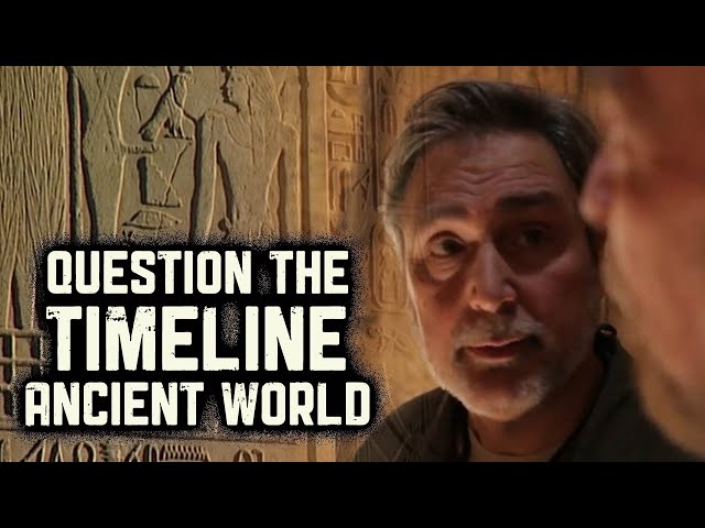 Questioning the Timeline of the Ancient World
