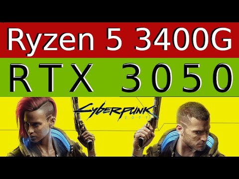 GeForce RTX 3050 -- AMD Ryzen 5 3400G -- Cyberpunk 2077 FPS Test