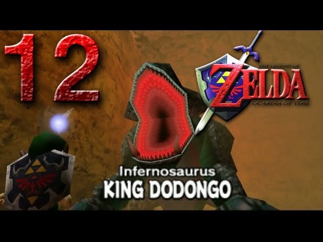 THE LEGEND OF ZELDA OCARINA OF TIME ⌛ #12: Infernosaurus King Dodongo