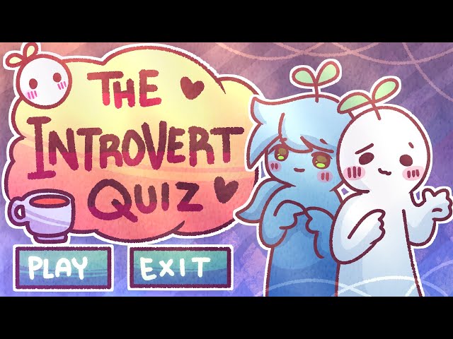 QUIZ: Are you a Genuine Introvert?