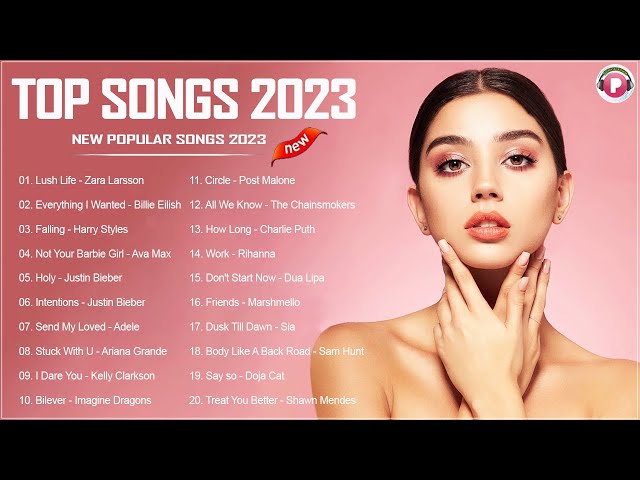 Rihanna, Miley Cyrus, Ariana Grande, Maroon 5, Adele, Taylor Swift - Best Pop Music Playlist 2023