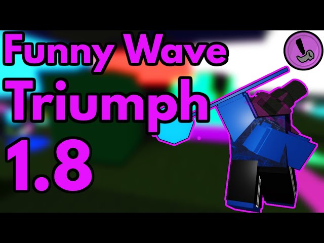 [1.8] Funny Wave Triumph | World Tower Defense
