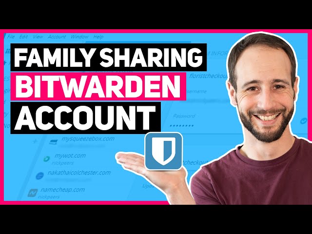 Bitwarden - Family Sharing