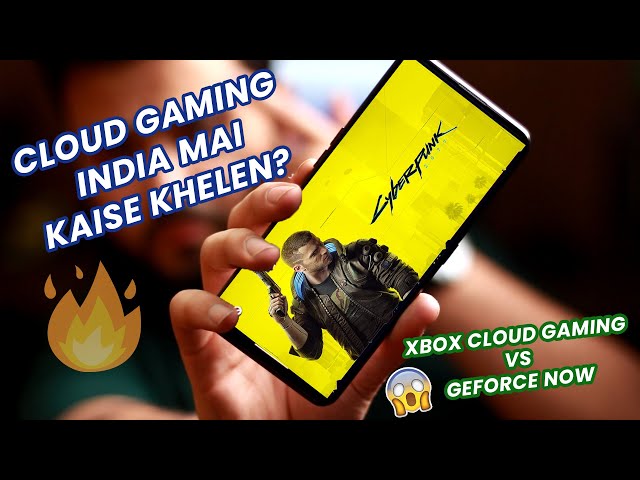 How to Play Cloud Gaming In India ☁🎮 | Xbox Cloud Gaming vs Geforce Now [HINDI]
