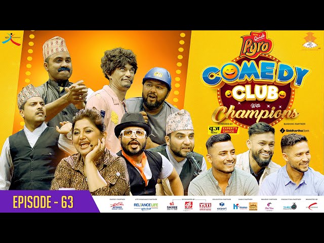 WAI WAI QUICK PYRO COMEDY CLUB WITH CHAMPIONS | EPI 63 | Kushal Bhurtel, Bhim Sharki, Sandeep Jora