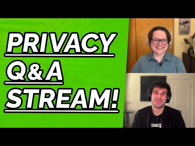 Your privacy & security questions answered! (Mar '24)