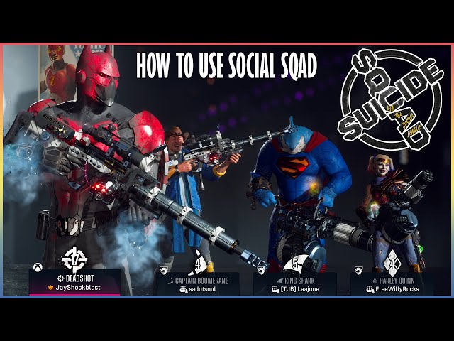 How To Use Social Squad in Suicide Squad Kill The Justice League