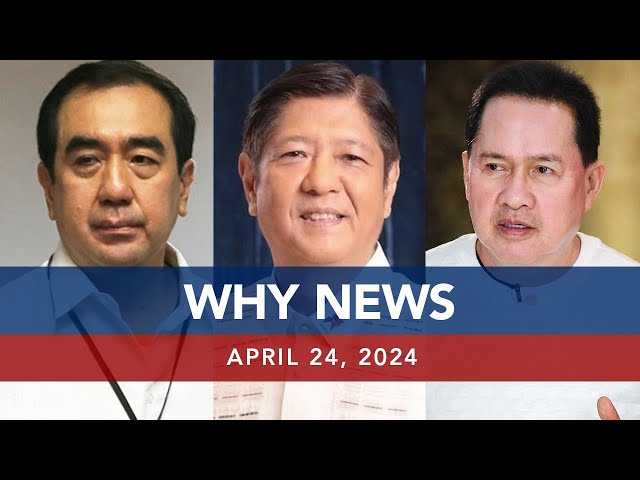 UNTV: WHY NEWS | April 24, 2024