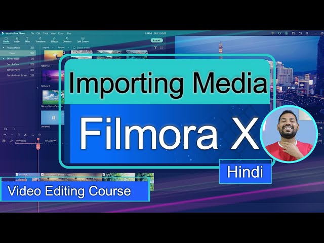 Importing and Organizing Media Files in Filmora X (HINDI)