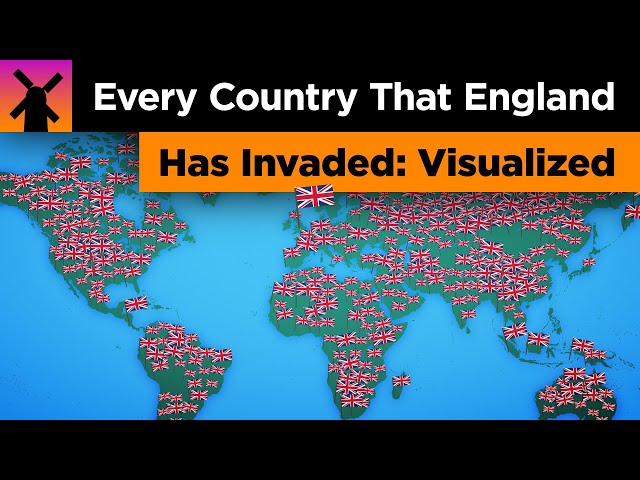 Every Country England Has Invaded: Visualized