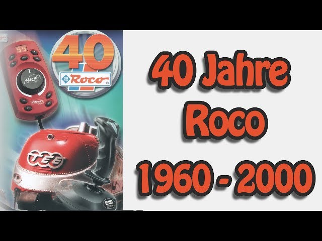 40 Jahre Roco Modelleisenbahnen 1960 - 2000