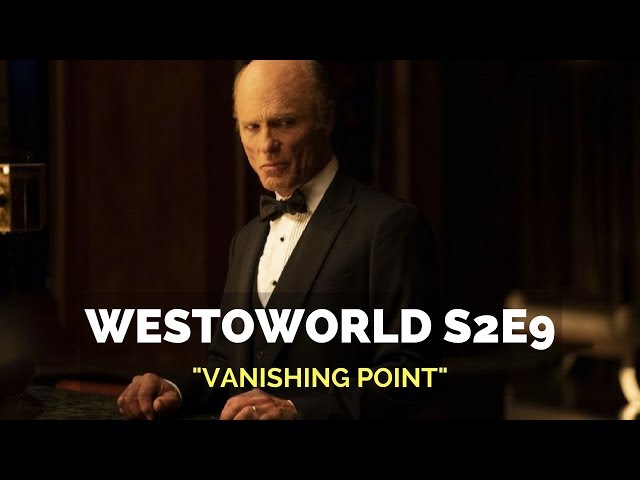 Westworld S2E9: "Vanishing Point"