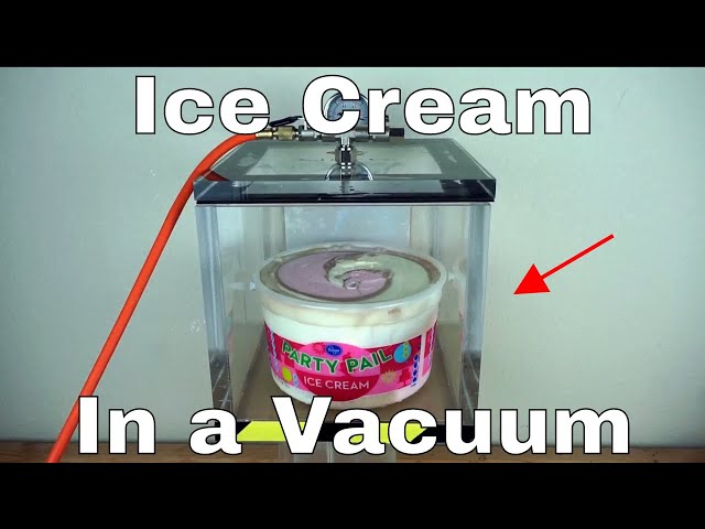 Checking How Much Air is In Ice Cream With a Huge Vacuum Chamber = Ice Cream Win!