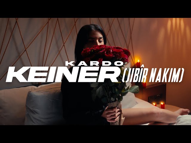 KARDO - KEINER (JIBÎR NAKIM) [PROD. BY DIESER CARTER & KARDO]