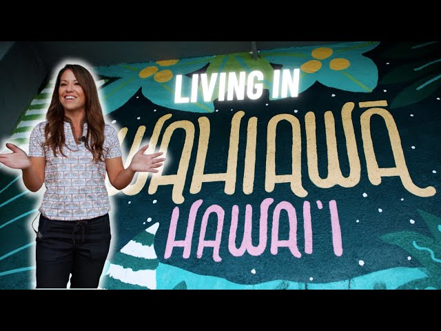 Wahiawa | Cool, Calm, Central Oahu Living in Hawaii
